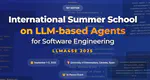 Escuela de Verano Internacional sobre Agentes basados en LLM para Ingeniería de Software